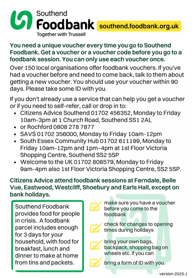 Details of where you can get a foodbank voucher including Citizens Advice, SECH and SAVS, which you can call between 10am and 12pm on 01702 356000.